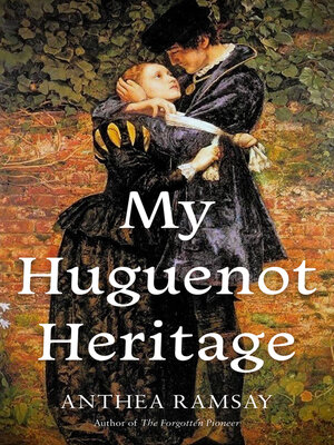 cover image of My Huguenot Heritage